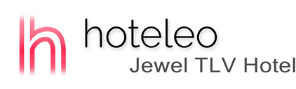 hoteleo - Jewel TLV Hotel