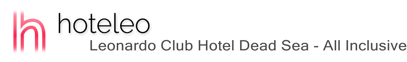 hoteleo - Leonardo Club Hotel Dead Sea - All Inclusive